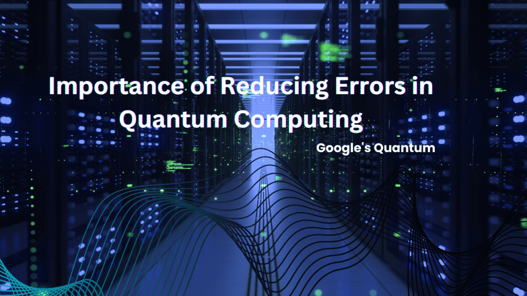 Introduction 1 Google's Quantum AI Research : You Should to Know Google's Quantum