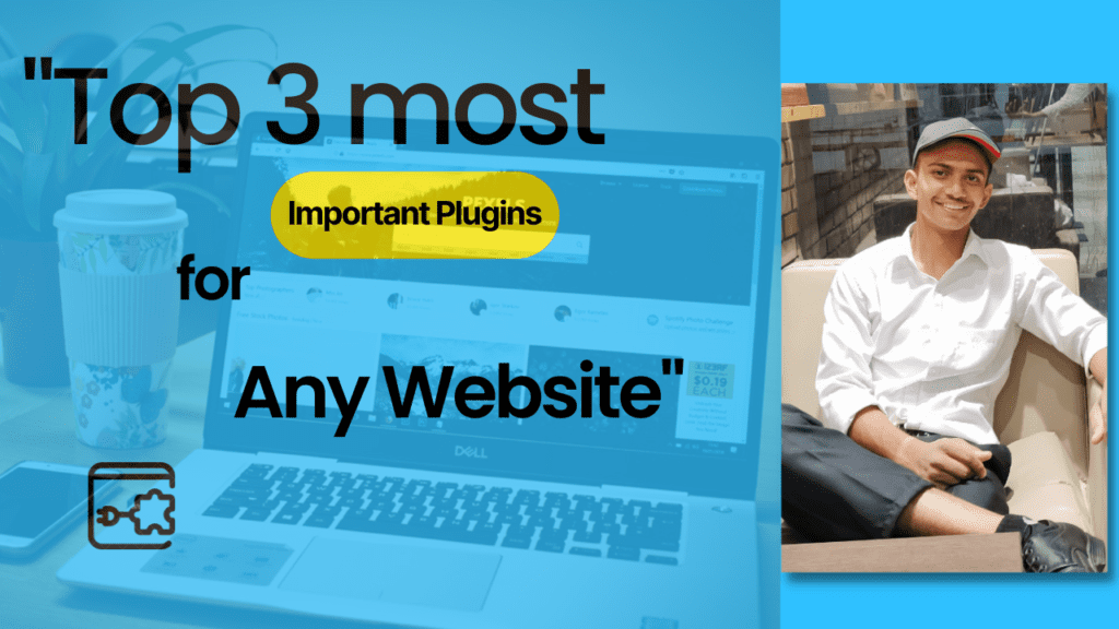 Top-3-most-Important-Plugins
